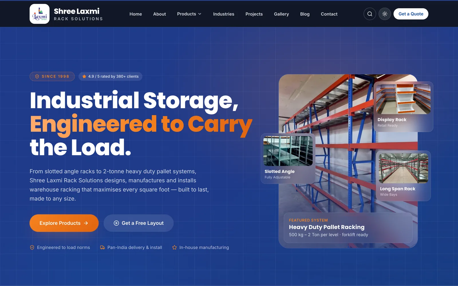 Shree Laxmi Rack Solutions homepage: a full-width hero reading 'Industrial Storage, Engineered to Carry the Load', with product highlight cards and two calls to action.